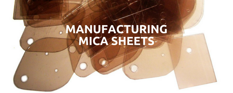 Manufacturing Mica Sheets