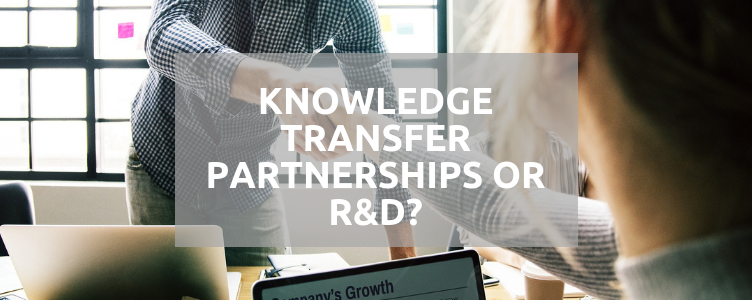 Knowledge Transfer Partnerships or R&D?