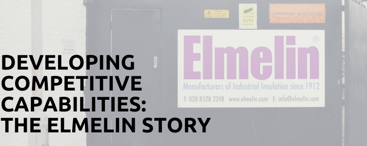 Developing Competitive Capabilities: The Elmelin Story